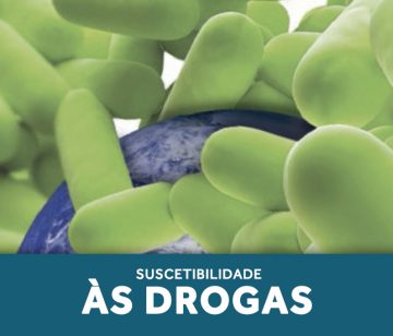 Suscetibilidade as Drogas Suscetibilidade as Drogas